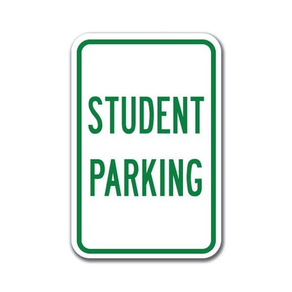 Signmission Student Parking Sign 12inx18in Heavy Gauge Aluminum Signs, 18" L, 12" H, A-1218 School Parking - Stu A-1218 School Parking Only - Stu - main